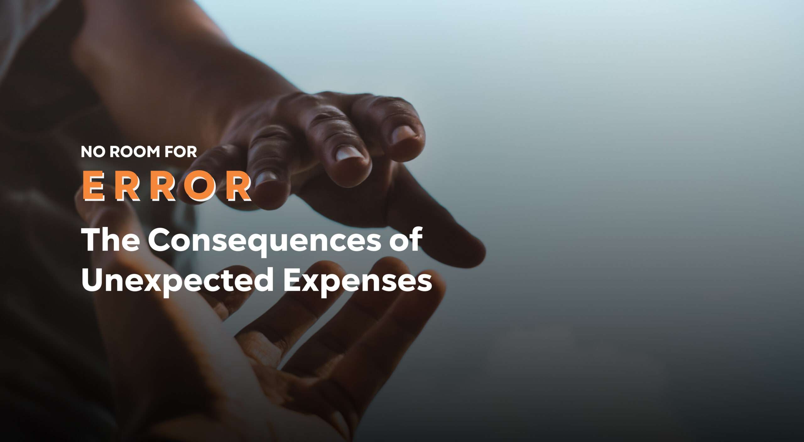 No Room For Error: The Consequences of Unexpected Expenses